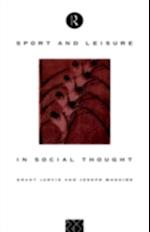 Sport and Leisure in Social Thought