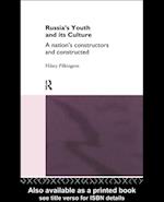 Russia's Youth and its Culture