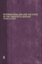 Internationalism and the State in the Twentieth Century