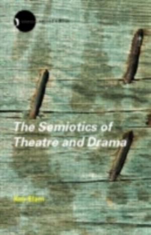 Semiotics of Theatre and Drama