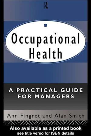 Occupational Health: A Practical Guide for Managers