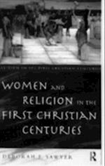 Women and Religion in the First Christian Centuries