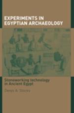 Experiments in Egyptian Archaeology