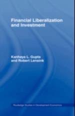 Financial Liberalization and Investment