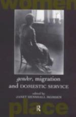 Gender, Migration and Domestic Service