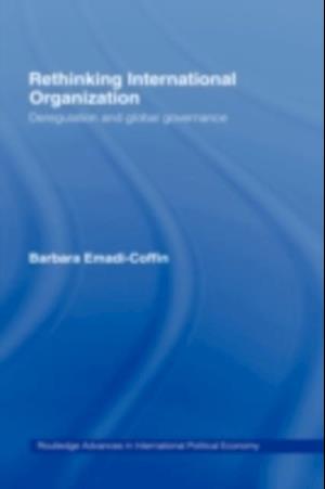 Rethinking International Organisation