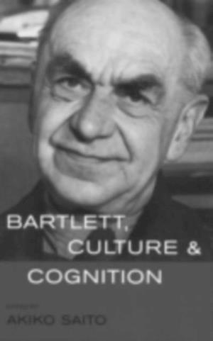 Bartlett, Culture and Cognition