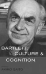 Bartlett, Culture and Cognition