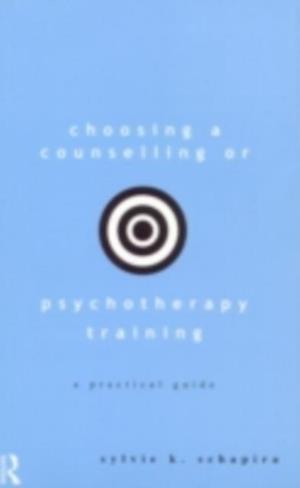 Choosing a Counselling or Psychotherapy Training