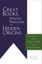 Great Books, Honors Programs, and Hidden Origins