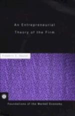Entrepreneurial Theory of the Firm