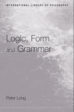 Logic, Form and Grammar