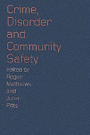 Crime, Disorder and Community Safety