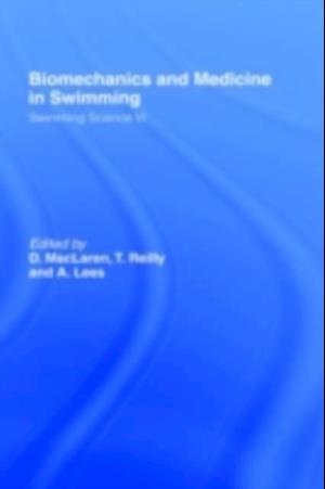 Biomechanics and Medicine in Swimming V1