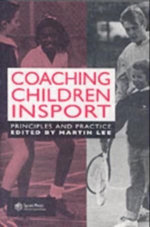 Coaching Children in Sport