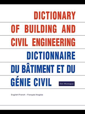 Dictionary of Building and Civil Engineering