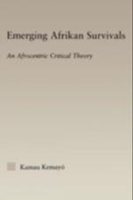 Emerging Afrikan Survivals