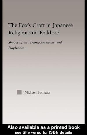 Fox's Craft in Japanese Religion and Culture