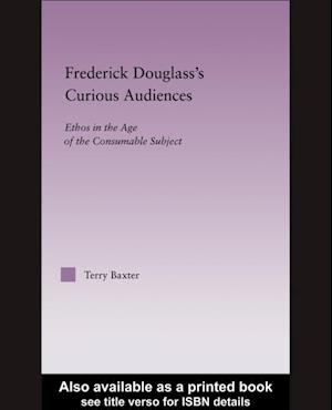 Frederick Douglass's Curious Audiences