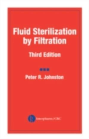 Fluid Sterilization by Filtration