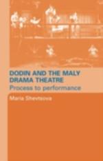 Dodin and the Maly Drama Theatre