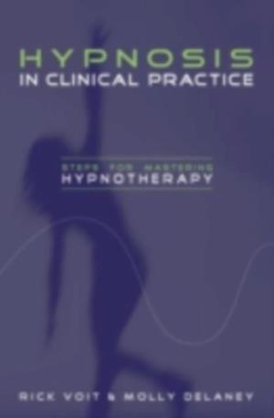 Hypnosis in Clinical Practice