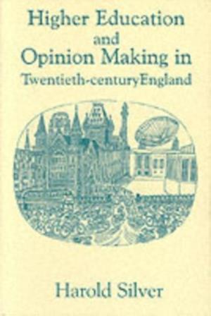 Higher Education and Policy-making in Twentieth-century England