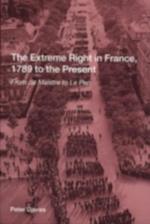 Extreme Right in France, 1789 to the Present