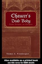 Chaucer's Dead Body