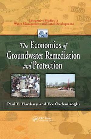 Economics of Groundwater Remediation and Protection