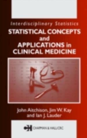 Statistical Concepts and Applications in Clinical Medicine