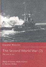 Second World War: Volume 3 The War at Sea