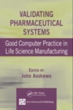 Validating Pharmaceutical Systems
