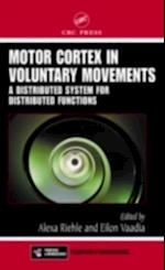 Motor Cortex in Voluntary Movements