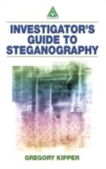 Investigator''s Guide to Steganography
