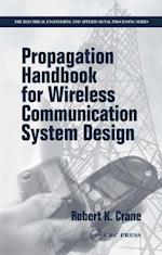 Propagation Handbook for Wireless Communication System Design