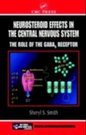 Neurosteroid Effects in the Central Nervous System