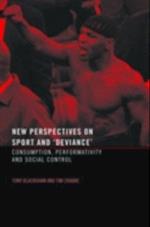 New Perspectives on Sport and 'Deviance'