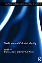 Medicine and Colonial Identity