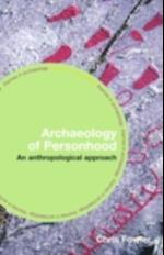 Archaeology of Personhood