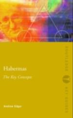 Habermas: The Key Concepts