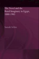 Novel and the Rural Imaginary in Egypt, 1880-1985