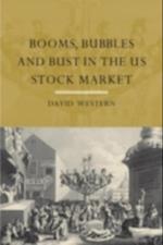 Booms, Bubbles and Bust in the US Stock Market