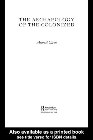 Archaeology of the Colonized