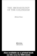 Archaeology of the Colonized