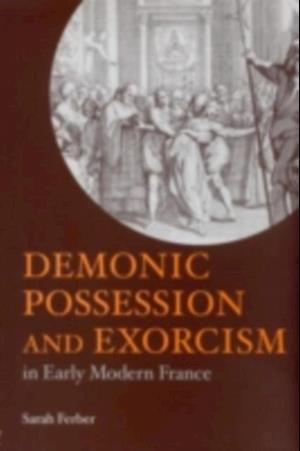 Demonic Possession and Exorcism