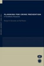 Planning for Crime Prevention