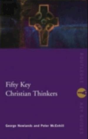 Fifty Key Christian Thinkers