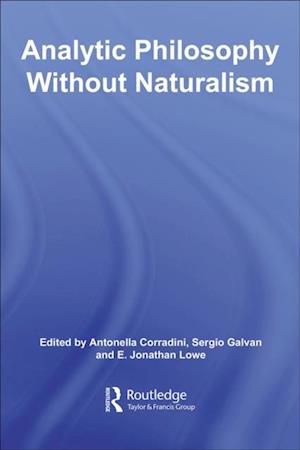 Analytic Philosophy Without Naturalism