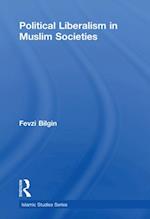 Political Liberalism in Muslim Societies